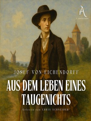 cover image of Aus dem Leben eines Taugenichts--Hörbuch Klassiker